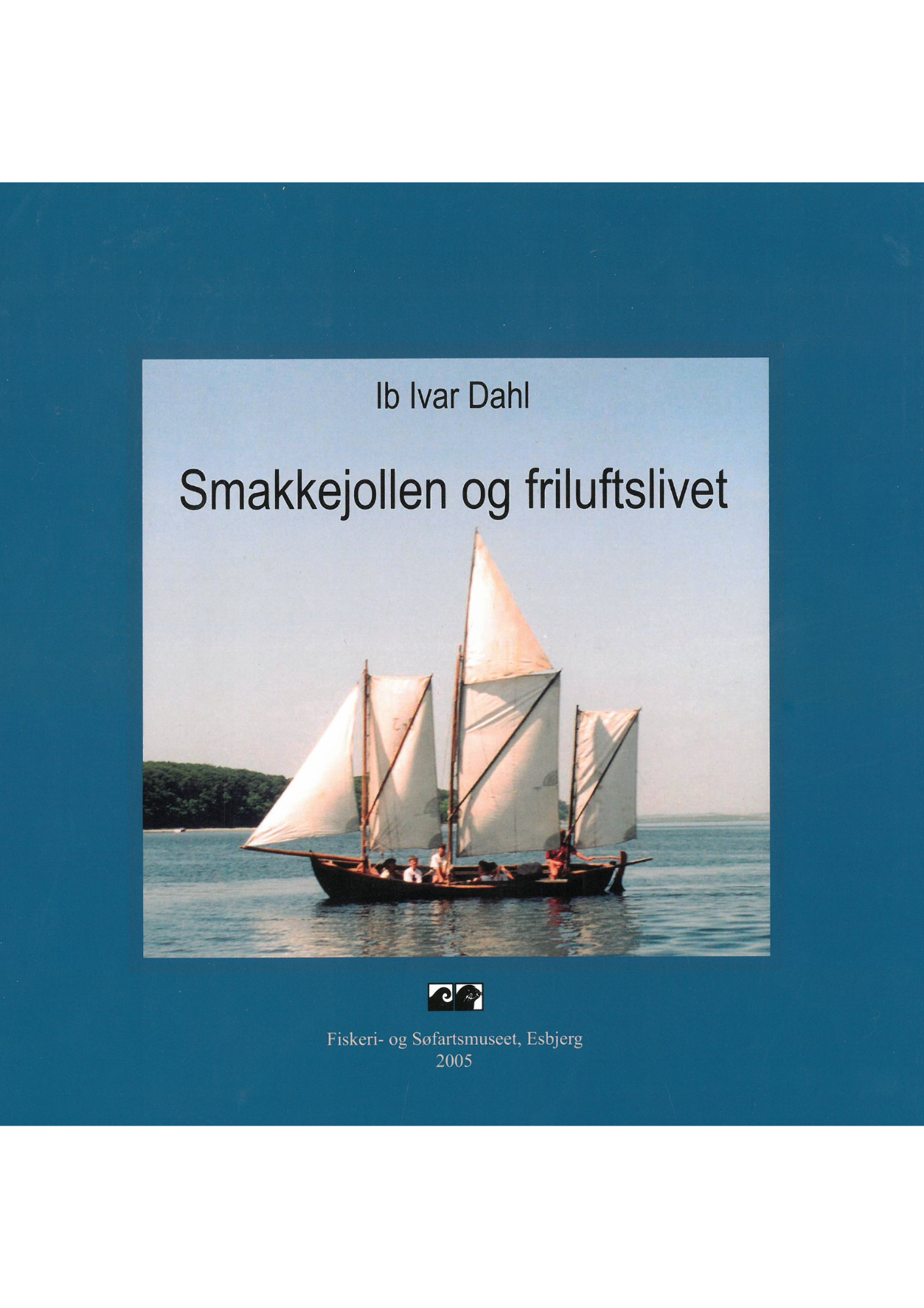 Smakkejollen og friluftslivet