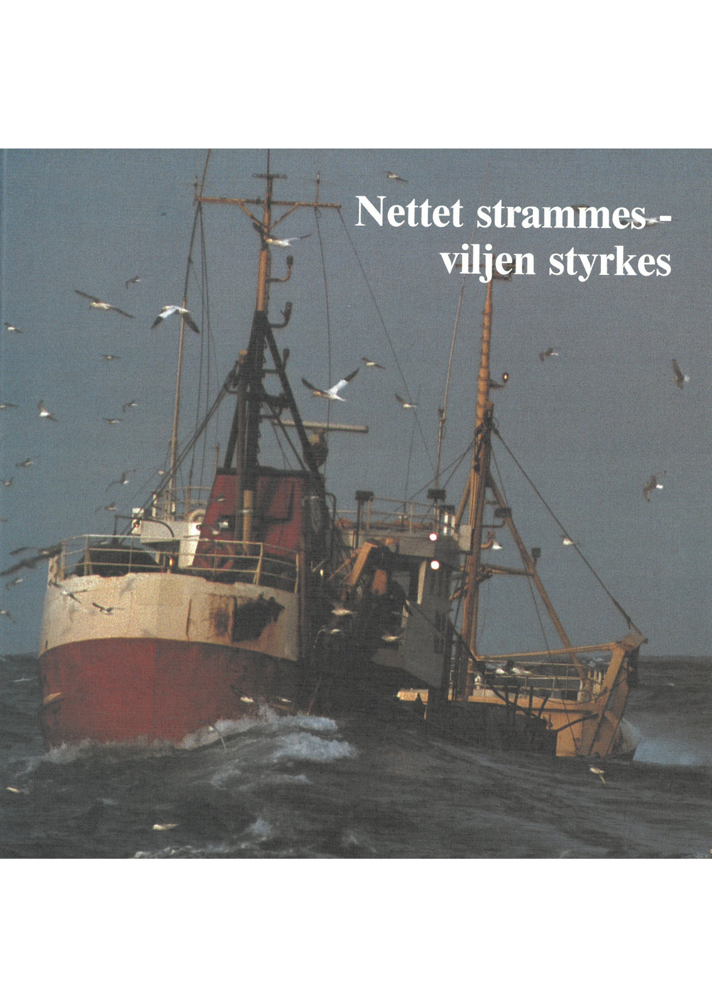 Nettet strammes - viljen styrkes