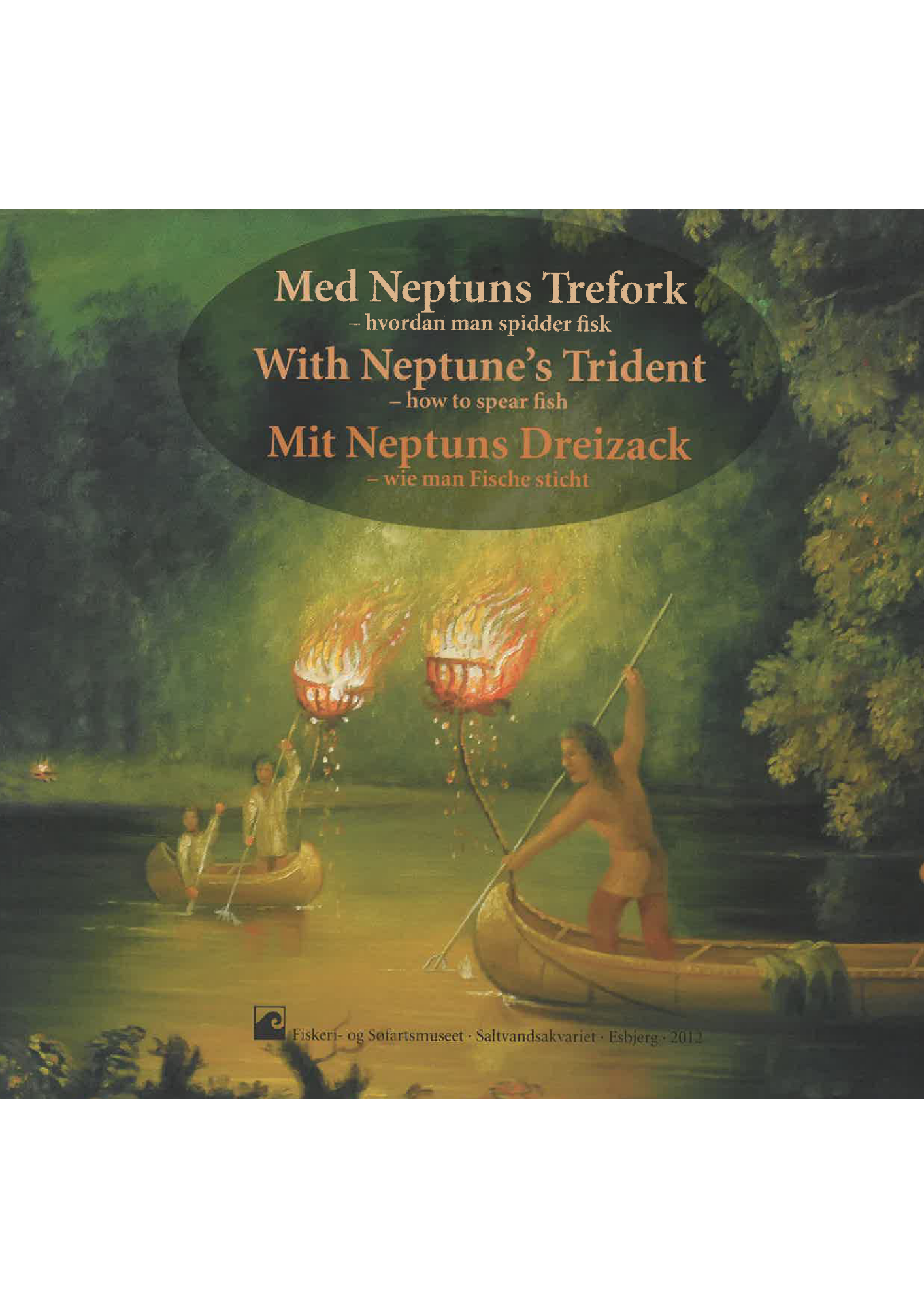 Med Neptuns Trefork | With Neptune's Trident | Mit Neptuns Dreizack