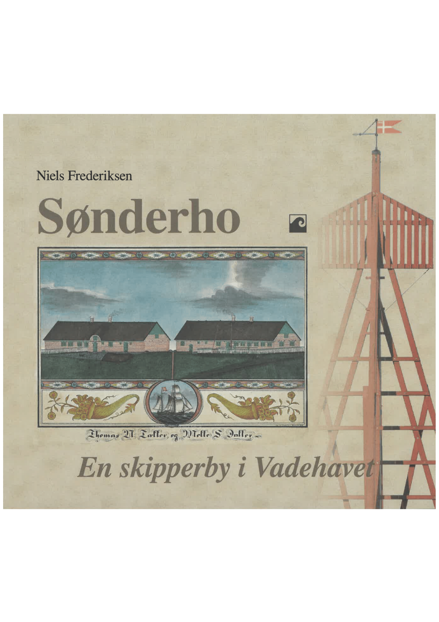 Sønderho - En skipperby i Vadehavet